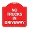 Signmission Driveway Sign No Trucks in Driveway, Red & White Aluminum Sign, 18" x 18", RW-1818-24124 A-DES-RW-1818-24124 - alternate 1